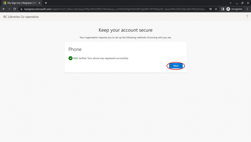 Another "Keep your account secure" dialogue, reading "Phone: We just sent a 6 digit code to +1 6043475349. Enter the code below". There is a random code entered in the text input box and that is highlighted.